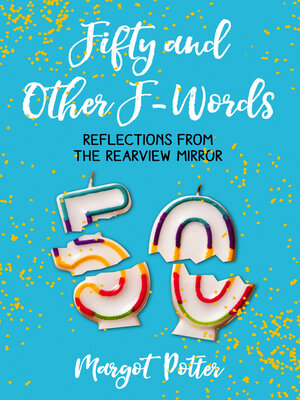 cover image of Fifty and Other F-Words